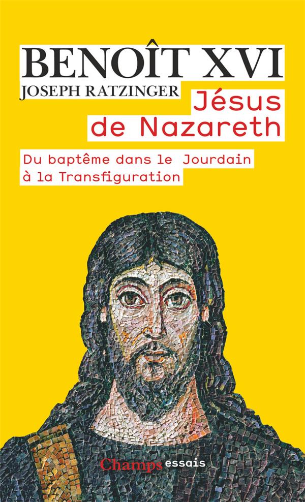 Jésus de Nazareth. Tome 1, Du baptême dans le jourdain à la transfiguration