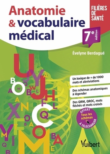 Anatomie & vocabulaire médical. 7e édition