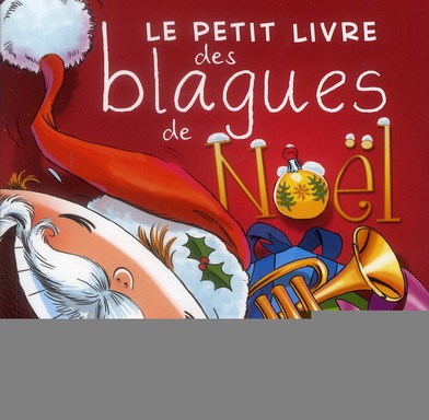 Le petit livre des blagues de Noël