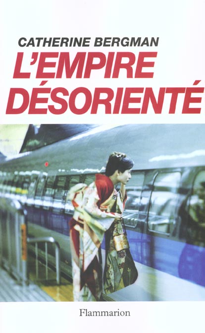 L'Empire désorienté