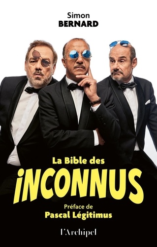 La bible des Inconnus
