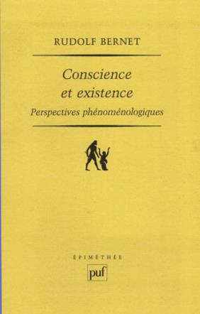 Conscience et existence. Perspectives phénoménologiques