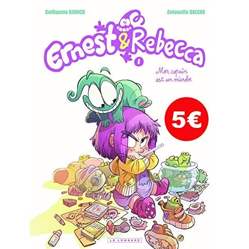 Ernest et Rebecca Tome 1 : Mon copain est un microbe. Edition spéciale