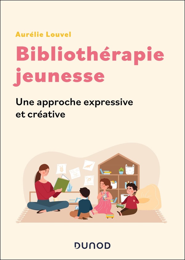Bibliothérapie jeunesse. Une approche expressive et créative
