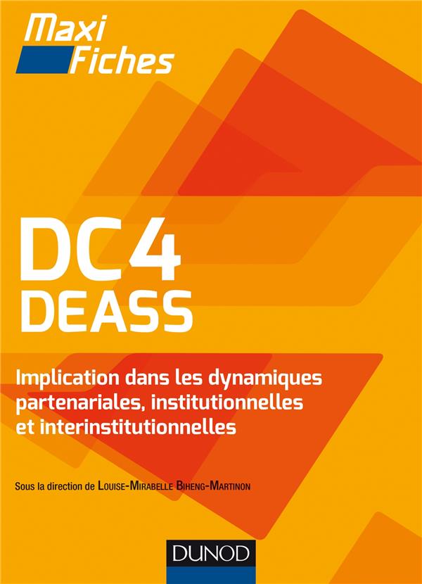 DC4 DEASS. Implication dans les dynamiques partenariales, institutionnelles et interinstitutionnelle