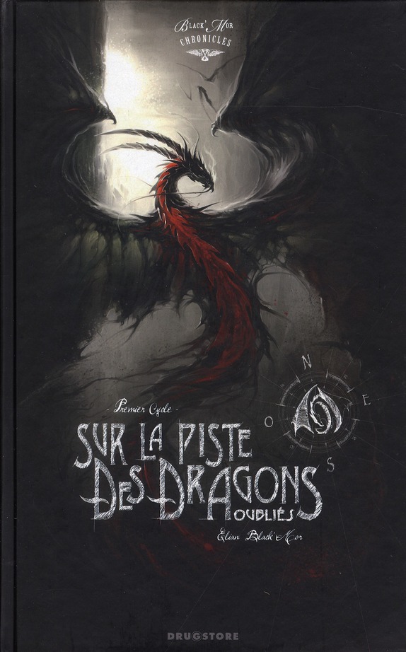 Black'Mor Chronicles Cycle 1 Intégrale : Sur la piste des dragons oubliés