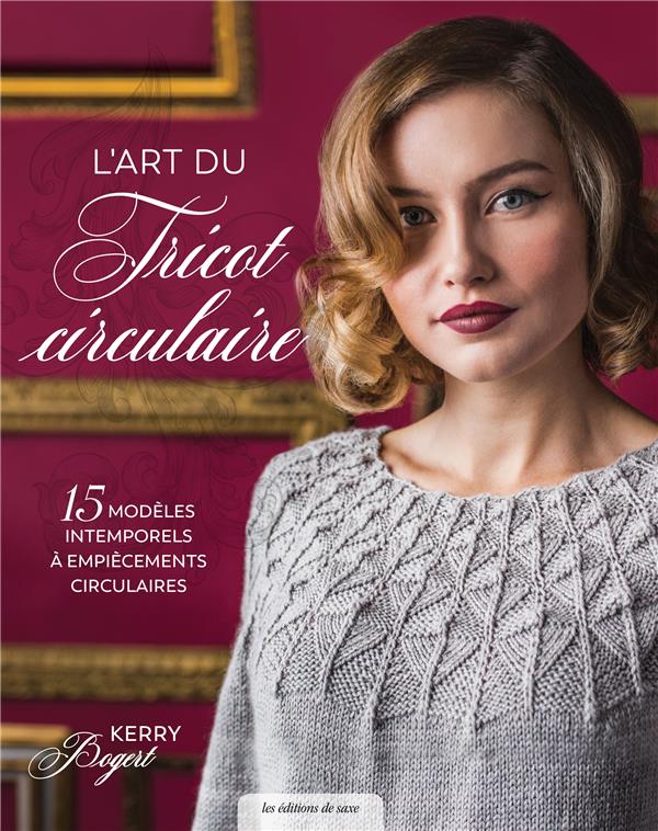 L'art du tricot circulaire