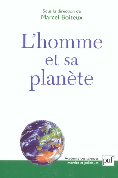 L'Homme et sa planète. Problèmes du développement durable