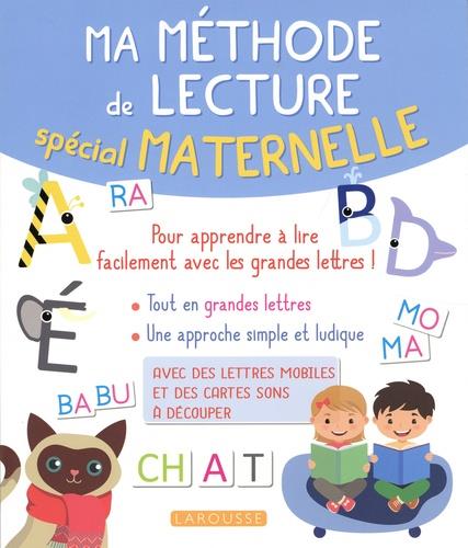 Ma méthode de lecture Spécial maternelle