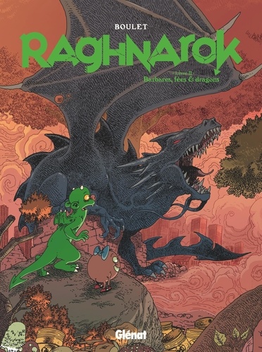 Raghnarok Intégrale Tome 2 : Barbares, fées & dragons
