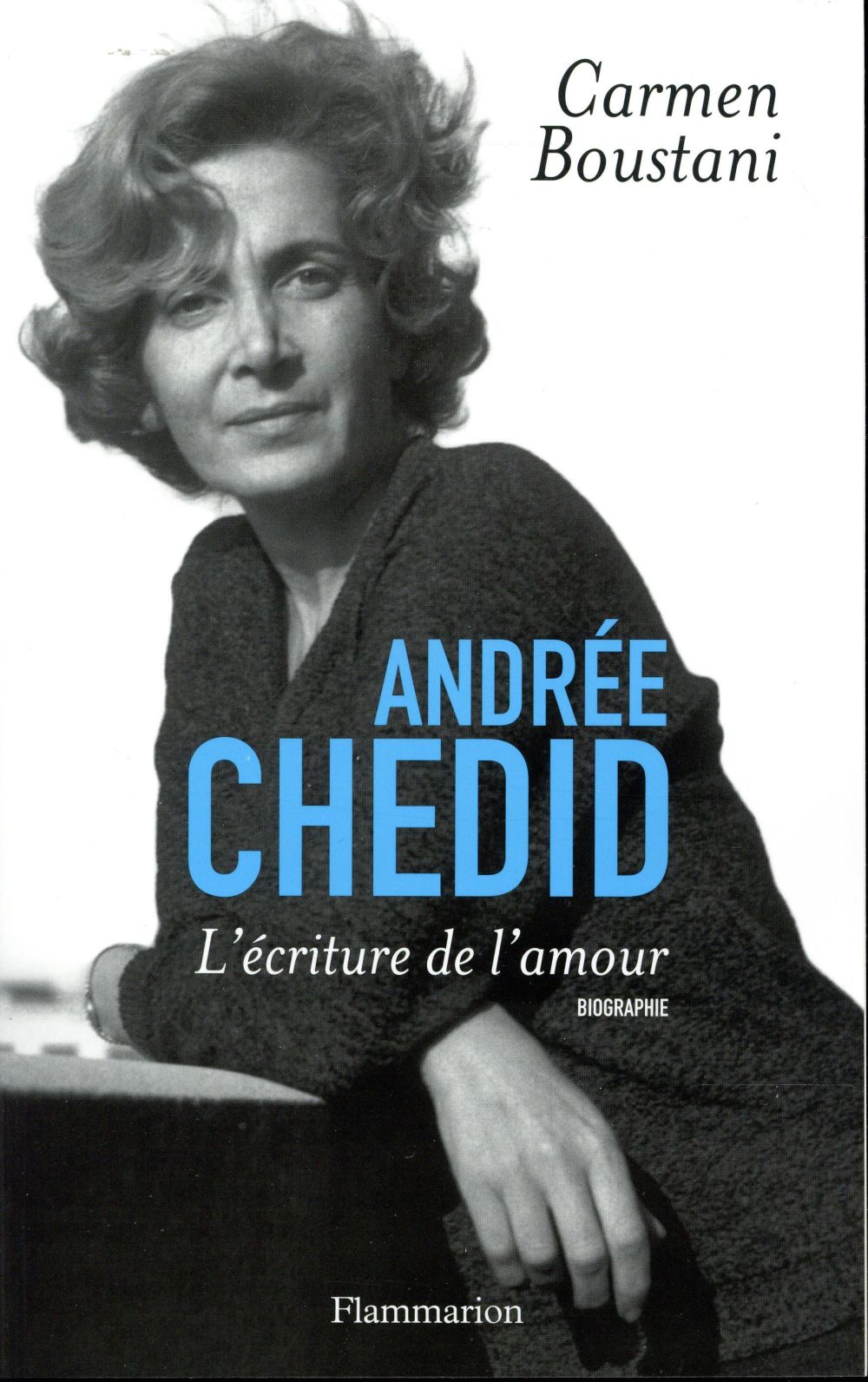 Andrée Chedid. L'écriture de l'amour