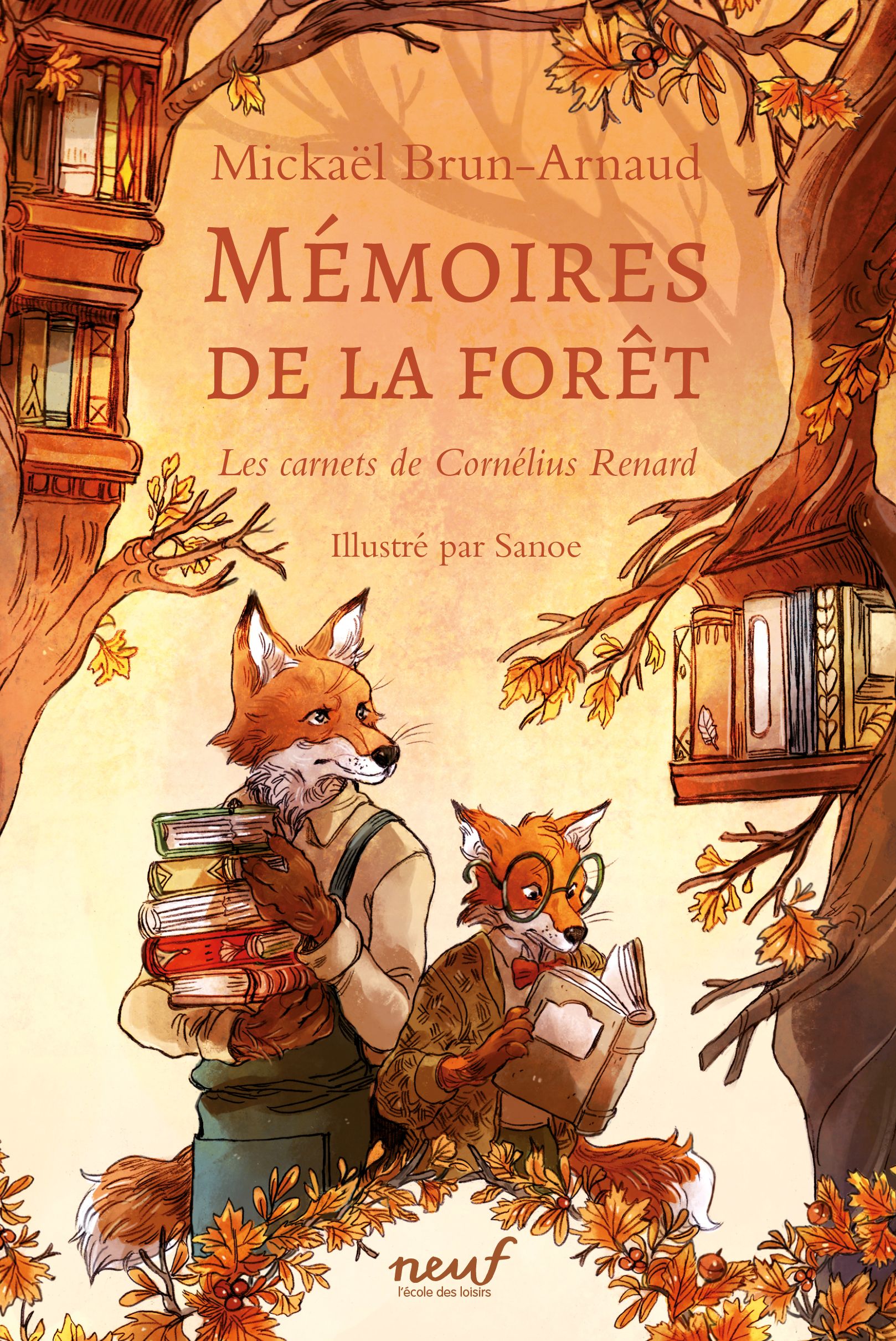 brun-arnaud-mickael-memoires-de-la-foret-tome-2-les-carnets-de-cornelius-renard_0