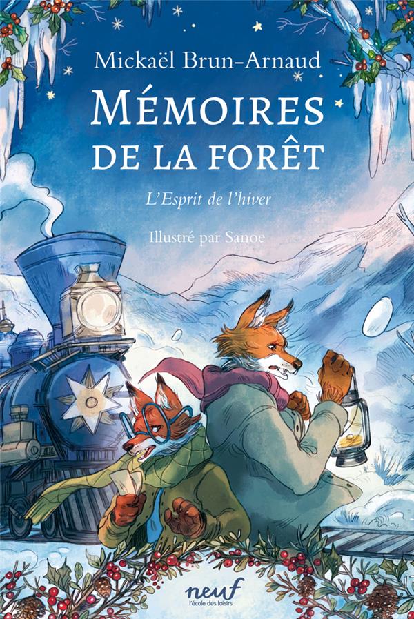 brun-arnaud-mickael-memoires-de-la-foret-tome-3-l-esprit-de-l-hiver_0