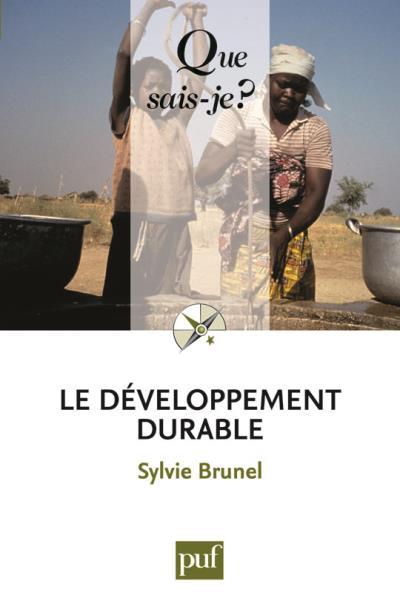 Le développement durable. 6e édition