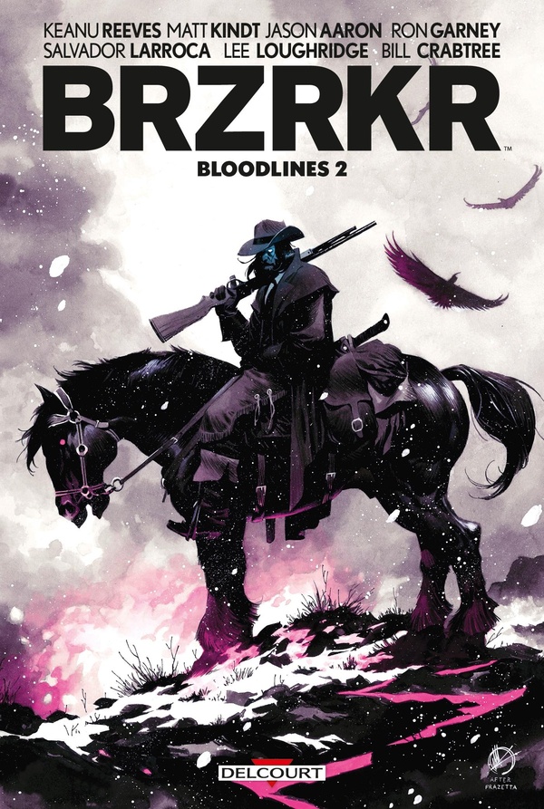 BRZRKR : Bloodlines Tome 2