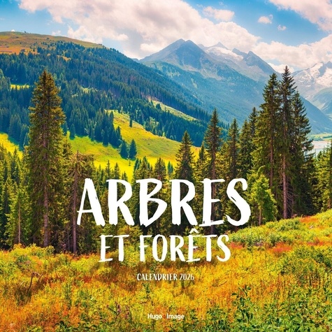 Calendrier Arbres et Fôrets. Edition 2026