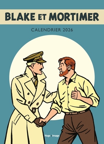 Calendrier Blake et Mortimer. Edition 2026