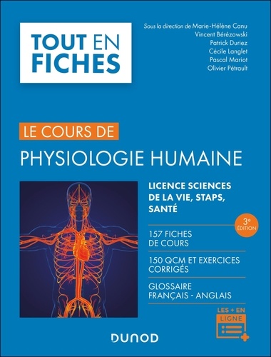 Physiologie humaine. Licence Sciences de la vie, STAPS, santé, 3e édition