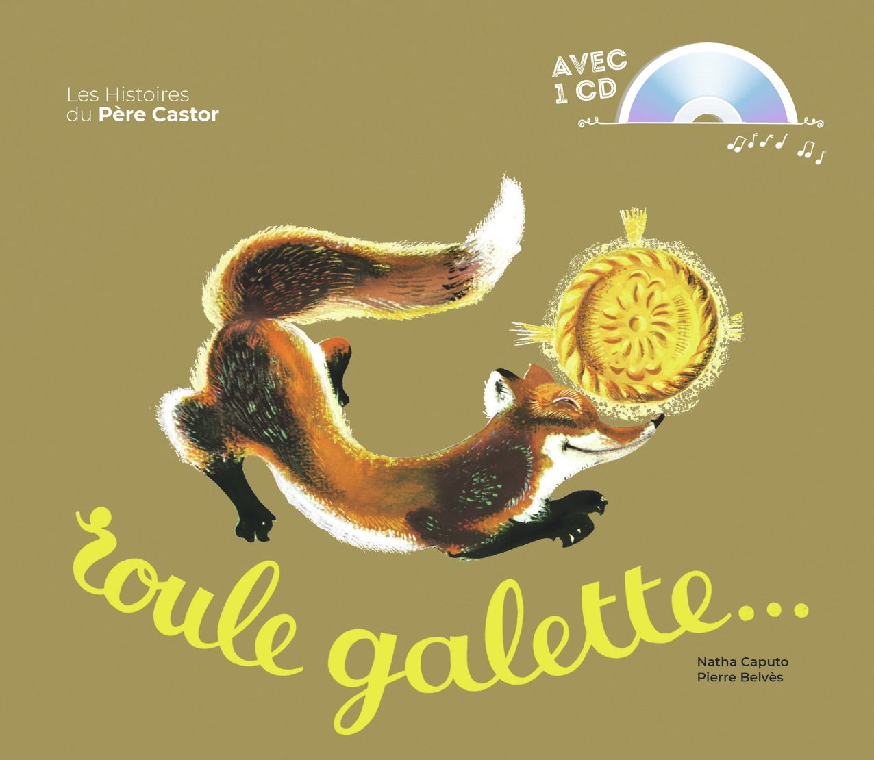 Roule galette... Avec 1 CD audio