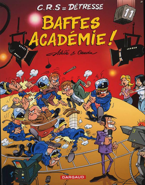 CRS = Détresse Tome 11 : Baffes Académie !