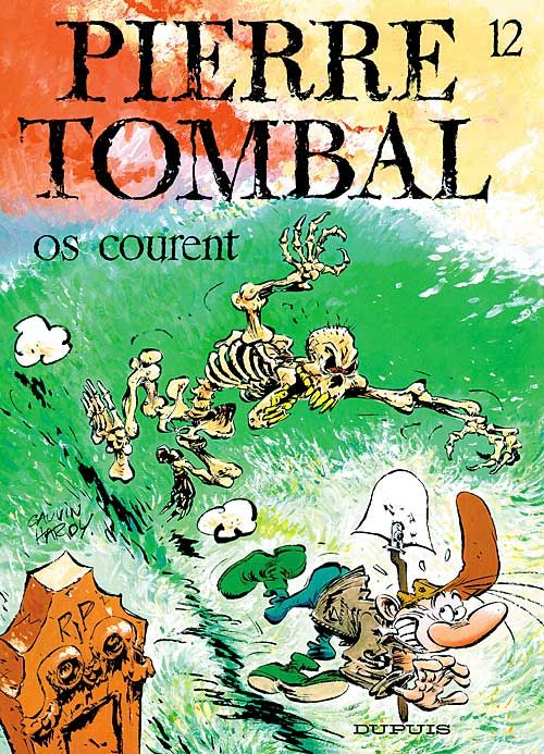 Pierre Tombal Tome 12 : Os courent