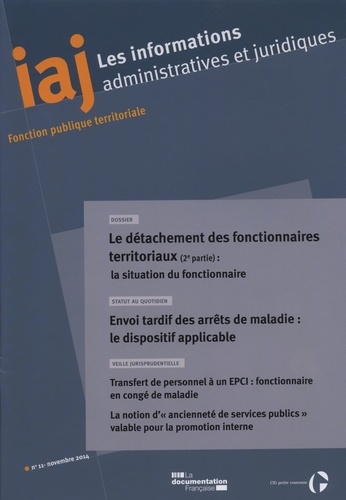 Les informations administratives et juridiques N° 11/2014 : Le détachement des fonctionnaires territ