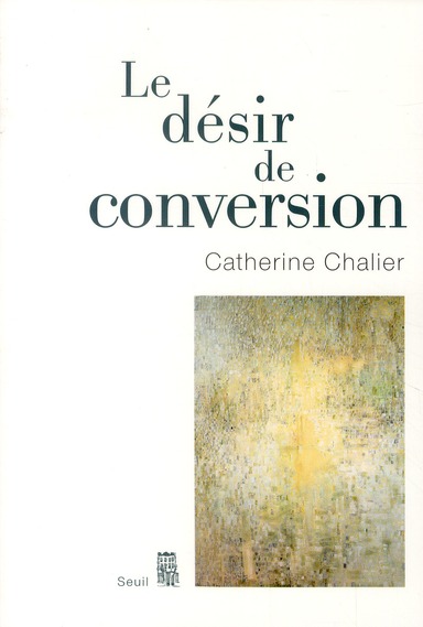 Le désir de conversion