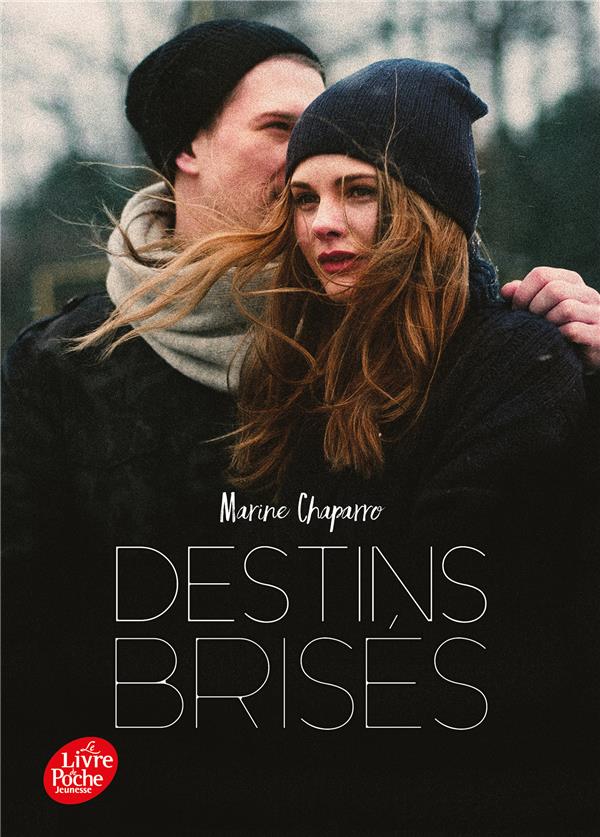 Destins brisés Tome 1