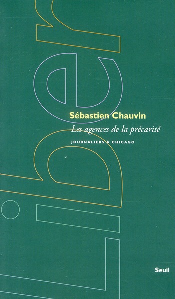 Les agences de la précarité. Journaliers à Chicago