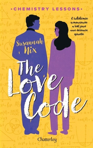 Chemestry lessons Tome 1 : The Love Code