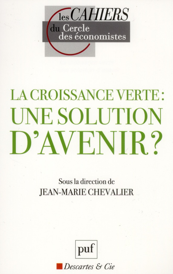 La croissance verte : une solution d'avenir ?