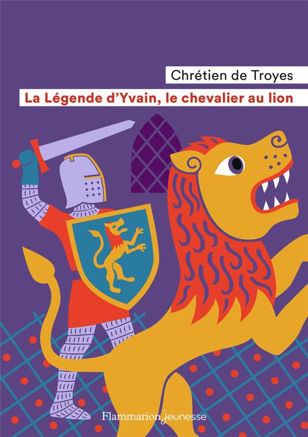 La légende d'Yvain, le chevalier au lion