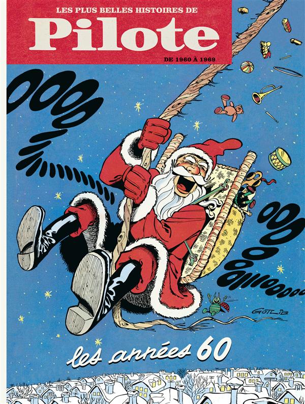 Les plus belles histoires de Pilote. Les années 60