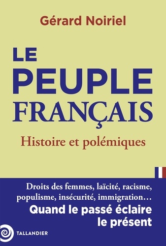 Le peuple français. Histoire et polémiques