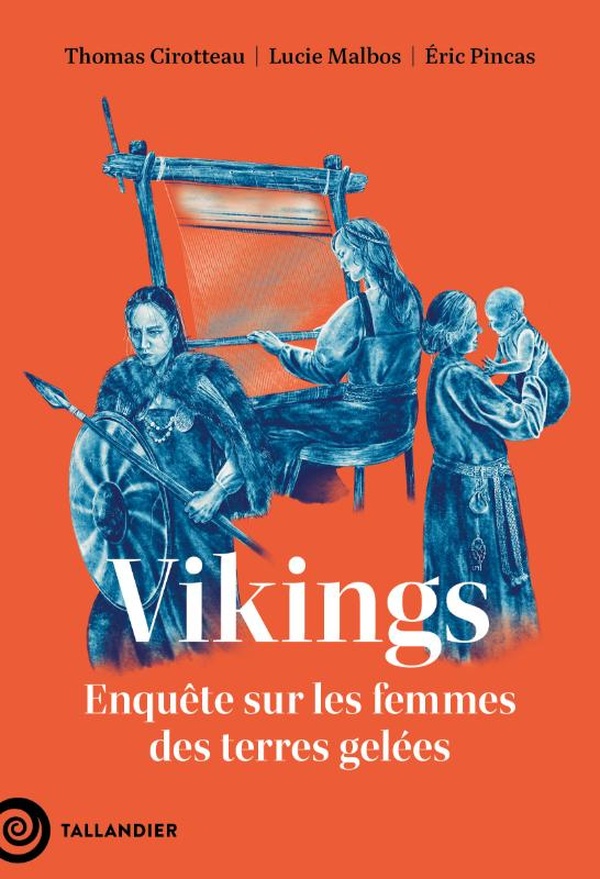 Viking. Enquête sur les femmes des terres gelées