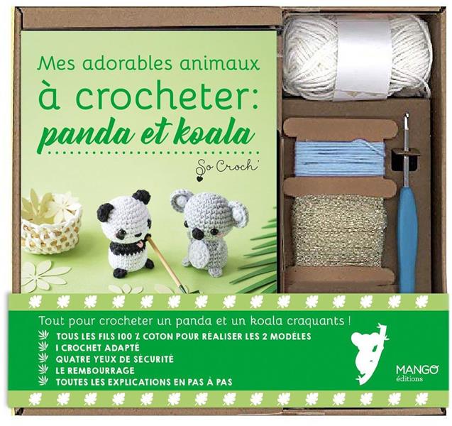 Mes adorables animaux à crocheter : panda et koala. Avec 1 crochet adapté, 4 yeux de sécurité, le re
