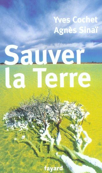 Sauver la Terre