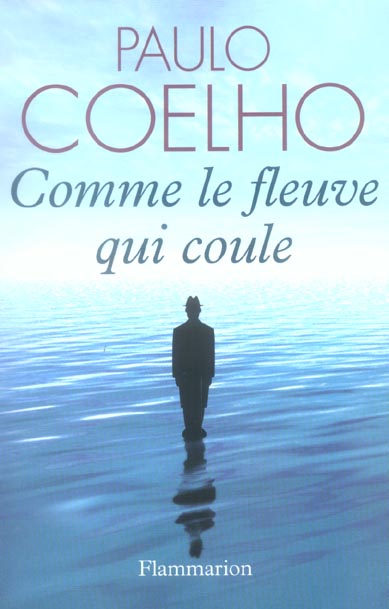 Comme le fleuve qui coule. Récits 1998-2005