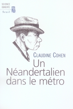 Un Néandertalien dans le métro