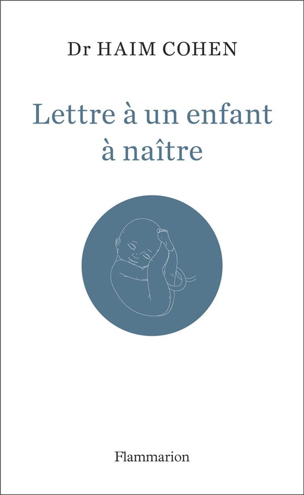 Lettre à un enfant à naitre