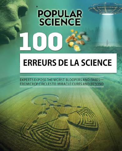 100 erreurs de la science. Impostures, idées reçues et contrevérités