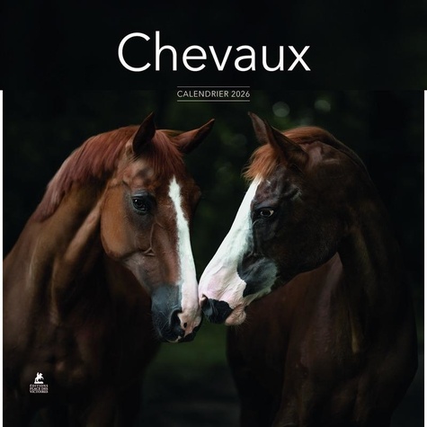 Calendrier Chevaux. Edition 2026