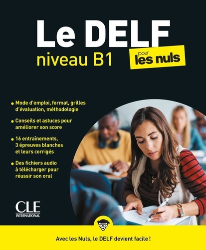 Le Delf niveau B1 pour les nuls