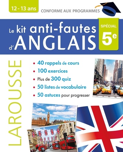 Le kit anti-fautes d'anglais. Spécial 5e