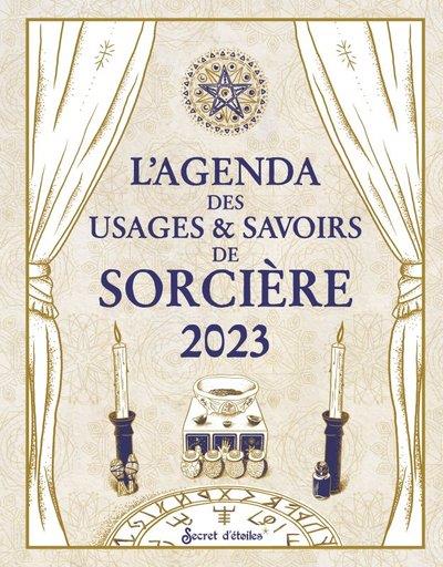 L'agenda des usages & savoirs de sorcière. Edition 2023