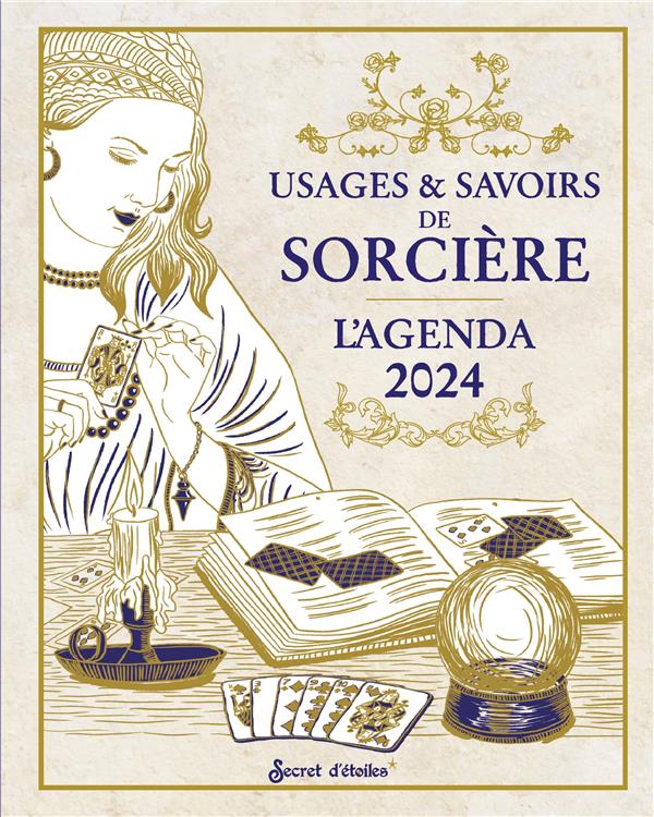 L'agenda des usages & savoirs de sorcière. Edition 2024