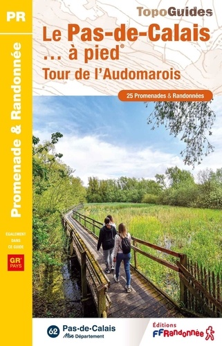 Le Pas-de-Calais... à pied. Tour de l'Audomarois