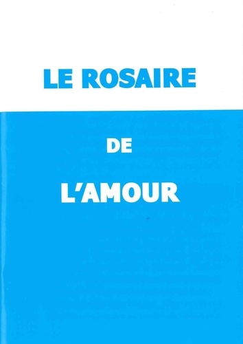 Le rosaire de l'amour