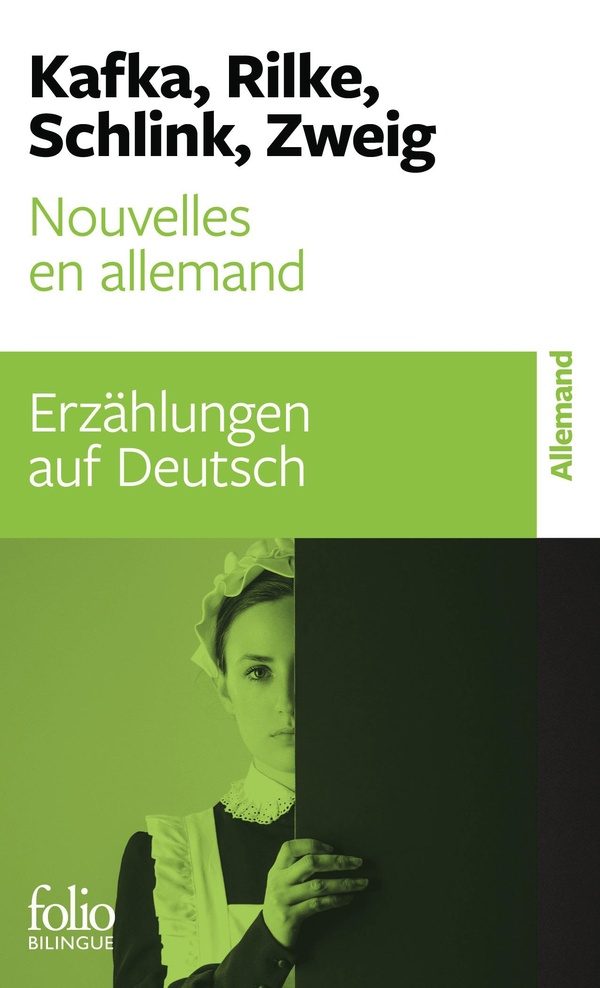 Nouvelles en allemand. Au coeur d'une langue avec de grands auteurs, Edition bilingue français-allem