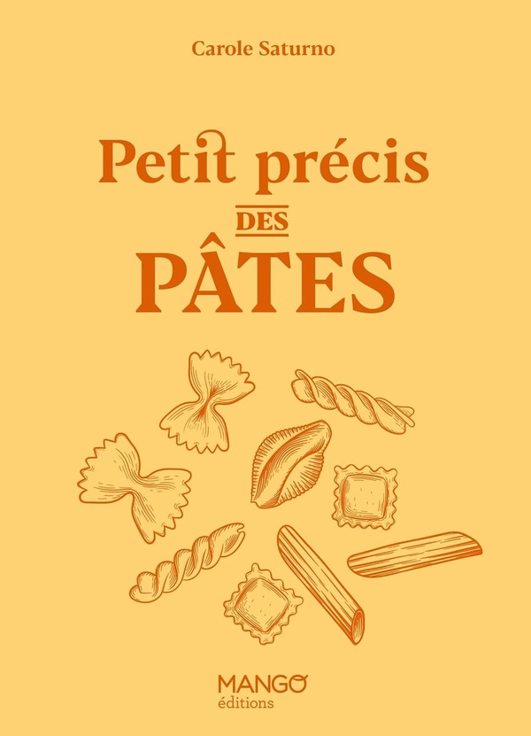 Petit précis des pâtes